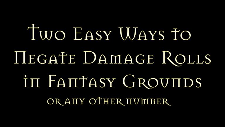 How to negate damage, or number, in Fantasy Grounds