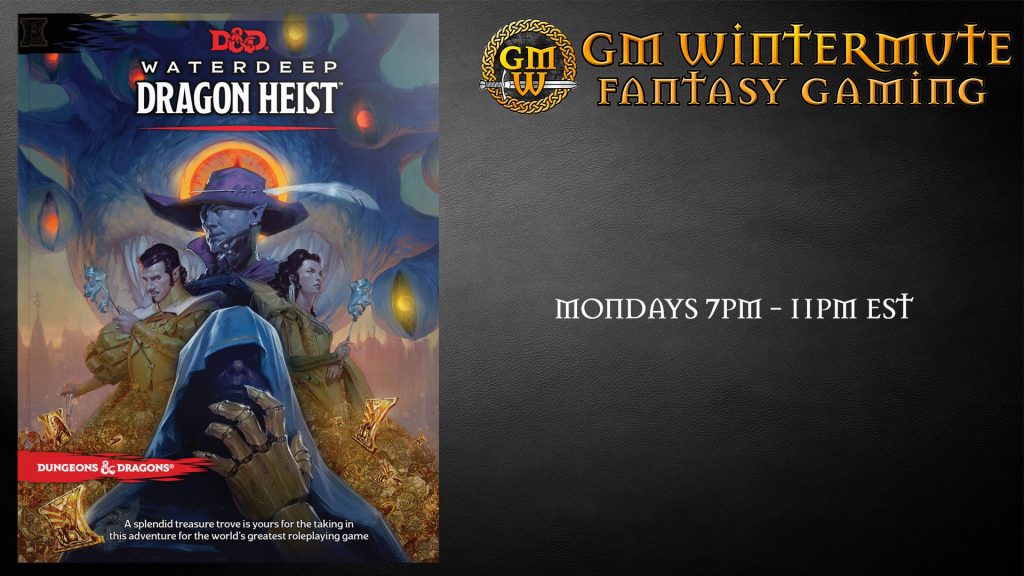 Session 0 – Waterdeep Dragon Heist Campaign Rules